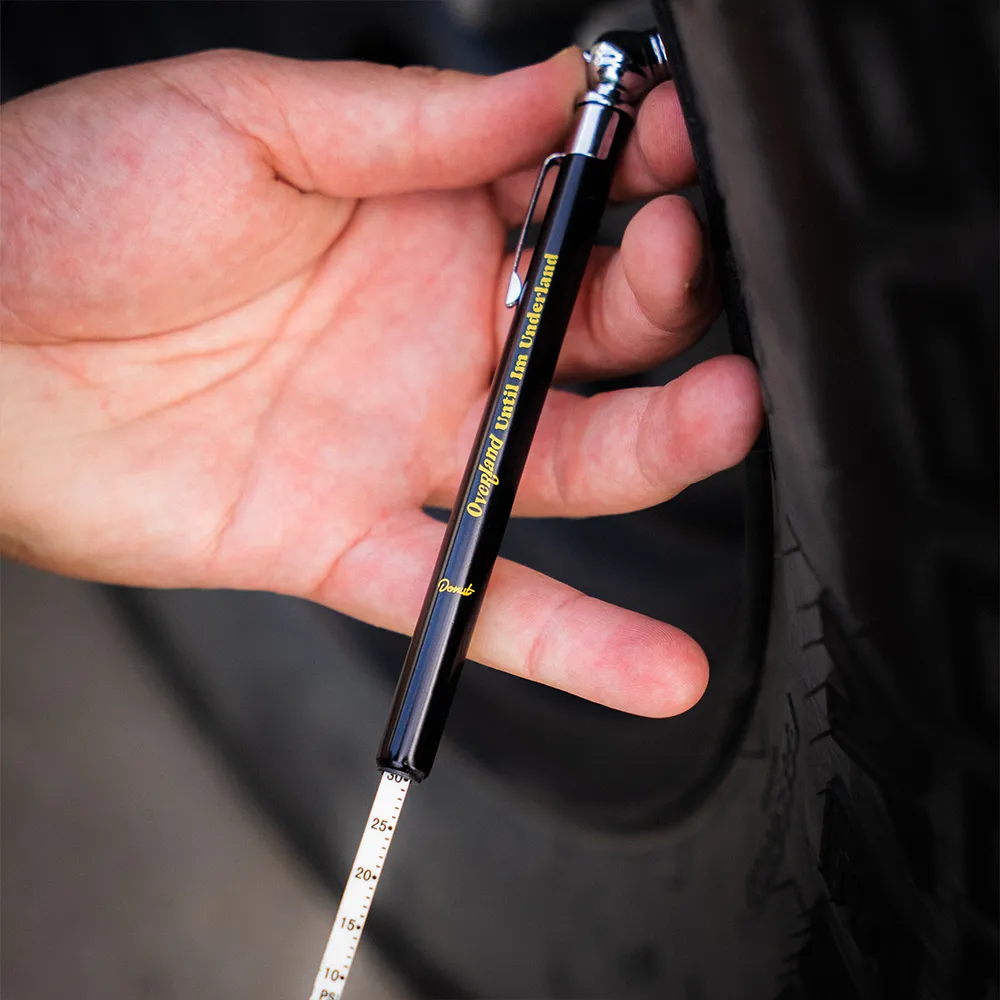Overland Until I'm Underland Tire Pressure Gauge